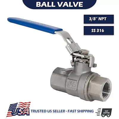 3/8  Ball Valve 2000 WOG Threaded FNPT Stainless Steel 316 FULL PORT • $26.35