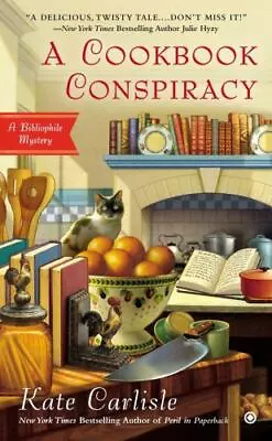 A Cookbook Conspiracy [Bibliophile Mystery] By Carlisle Kate  Mass_market • $4.47