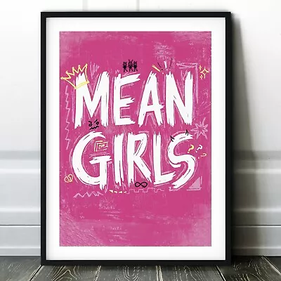 Mean Girls The Musical Poster Print - West End Wall Art - Broadway Play Theatre • £4.99