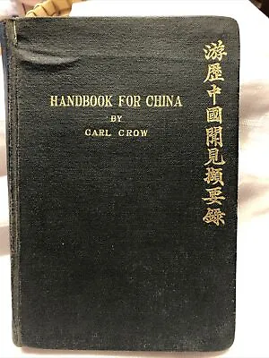 $125 • Buy The Handbook For China (including Hong Kong) By Carl Crow