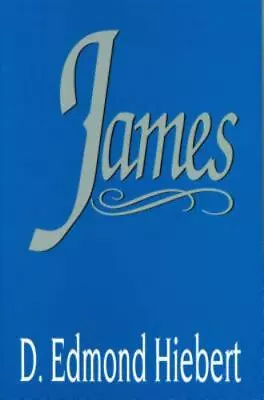 James By D. Edmond Hiebert • $12.99