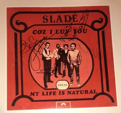 £199.99 • Buy Signed Noddy Holder Jim Lea Dave Hill Don Powell Slade 12x12 Coz I Luv You Rare