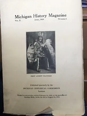 Michigan History Magazine. April 1926  Chief Andrew Blackbird • $20