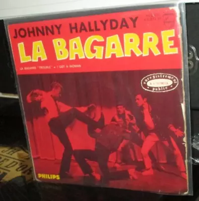 $31.98 • Buy Johnny Hallyday-45T-   La Bagarre   -9 Th Série Medium -432.852 BE-1963