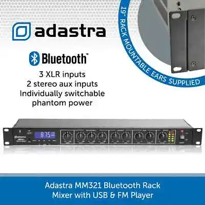 Adastra MM321 Bluetooth Rack Mixer USB FM Radio XLR RCA Inputs Professional 19  • £169