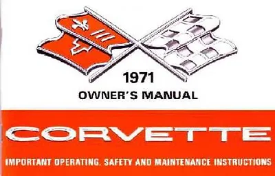 $26.21 • Buy 1971 Chevrolet Corvette Owners Manual User Guide Reference Operator Book Fuses