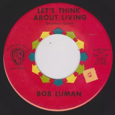 BOB LUMAN {60s Rockabilly} LET'S THINK ABOUT LIVING / **MISLABELED** B-Side ♫mp3 • $3