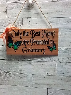 Vintage Handmade Wooden Wall Decor 8 X4  Only The Best Moms Are Promoted To Gram • $19.95