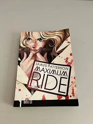 James Patterson Maximum Ride Manga Graphic Novel Volume 1 • $9.99