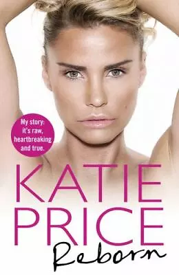 $9.53 • Buy Reborn By Price, Katie