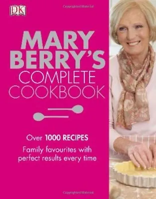 Mary Berry's Complete Cookbook By Mary Berry. 9781405370950 • £3.50