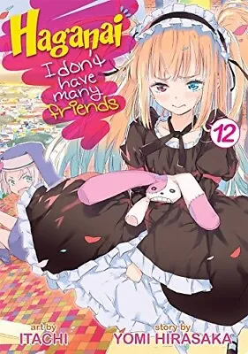 Haganai - I Don't Have Many Friends Volume Vol 12 Manga Yomi H - 2015 • $26.65