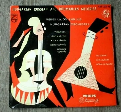 7  EP: VERES LAJOS & HIS HUNGARIAN ORCH.:Hung. Russian & Roumanian Melodies • £2.02