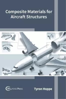 Composite Materials For Aircraft Structures (Hardback) • $440.45