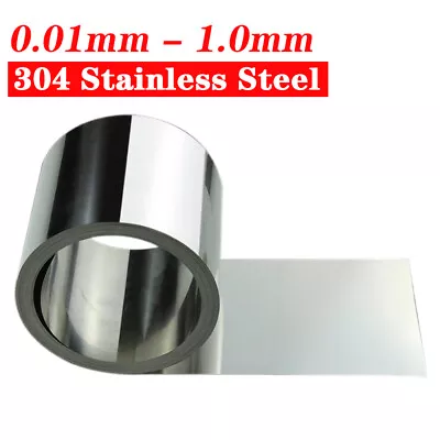 304 Stainless Steel Foil Sheet Fine Plate Strip Steel 0.01 -1mm Metal Strip Roll • £6.71