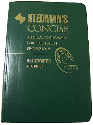 Stedman's Medical Dictionary For Health Professions Illustrated 4th Edition • $8.24