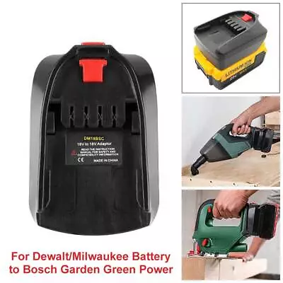 Adapter For Dewalt/Milwaukee/Makita Battery To Bosch 18V Garden Green Power Tool • $22.49
