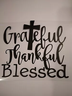 Grateful Thankful Blessed Cross Vinyl Decal  • $3.86