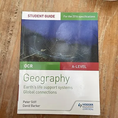 OCR AS/A-level Geography Student Guide 2: Earth's Life Support Systems. Vgc • £5