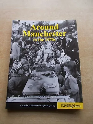 Around Manchester In The 1970s By Clive Hardy New • £7.99