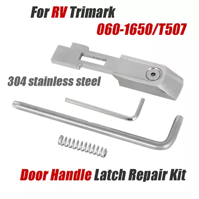 Door Handle Latch Repair Kit For RV Trimark 060-1650/T507 060-1625 Door Handle • $14.99