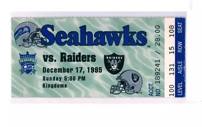 1995 Oakland Raiders @ Seattle Seahawks - Dec 17 ~ Ticket Stub  Kingdome • $9.99