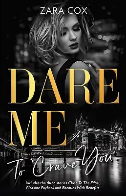 NEW BOOK Dare Me To Crave You/Close To The Edge/Pleasure Payback/Enemies With Be • $20.66