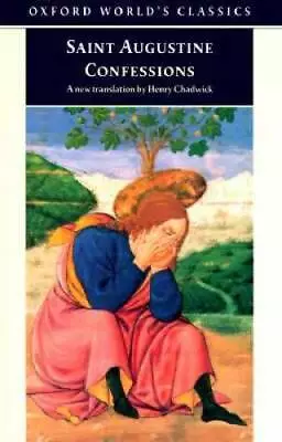 $4.08 • Buy St. Augustine Confessions (Oxford World's Classics) - Paperback - GOOD