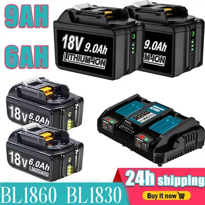 9Ah/6AH Li-ion Battery For Makita 18V BL1860B BL1850 BL1890B BL1830/charger NEW • $19.94