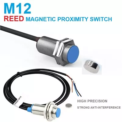 M12 Reed Proximity Switch Hall Effect 5-220V2Wire Reed Magnetic Proximity Sensor • $13.60