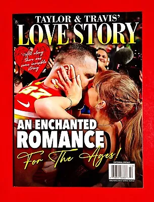 2024 TAYLOR SWIFT & TRAVIS KELCE LOVE STORY Centennial Special Edition MAGAZINE • $5.21