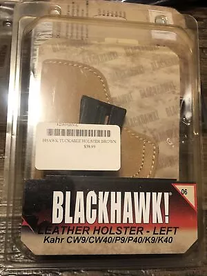 Blackhawk 421606BN-L LH Suede Tuckable IWB Holster Kahr CW9 CW40 • $9