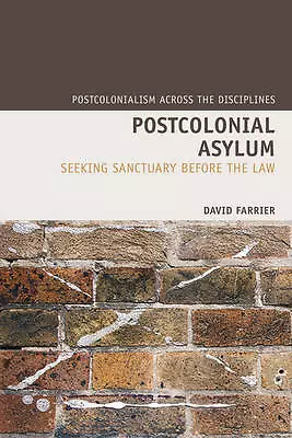 David Farrier : Postcolonial Asylum: Seeking Sanctuary B FREE Shipping Save £s • £3.98