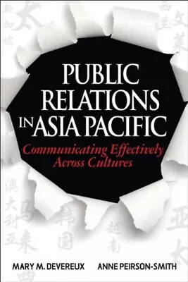 Public Relations In Asia Pacific : Communicating Effectively Acro • $11.23