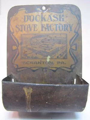 DOCKASH STOVE FACTORY SCRANTON Pa Antique Advertising Match Holder Match Safe • $99