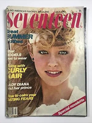 SEVENTEEN Magazine July 1981: Lady Diana Princess Teen Fashion • $15.96