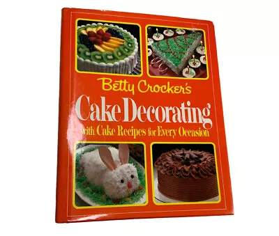 Vintage Betty Crocker's Cake Decorating And Cake Recipes Baking Cookbook • $13.90