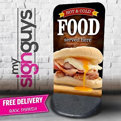 Hot & Cold Food A Board Pavement Sign Aboard Eco Flex Cafe Sign • £84.99