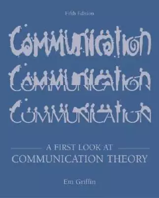 A First Look At Communication Theory With Conversations With Commun - ACCEPTABLE • $5.08