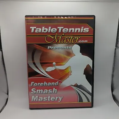 Table Tennis Master.Com Presents Forehand Smash Mastery DVD • £7.50