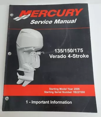 Mercury Service Manual  135/150/175 Verado 4-Stroke Fourstroke Important Info • $35
