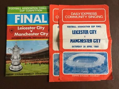 1969 FA Cup Final Programme Leicester V Man City + 2xSong Sheets • £5