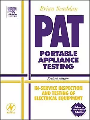 PAT - Portable Appliance Testing: In-service Inspection And Testing Of Electrica • £3.78