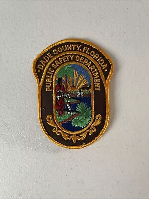 Dade County Florida Public Safety Department Patch • $5.99