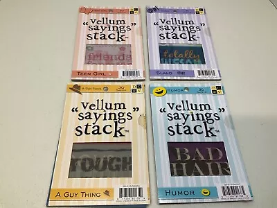 Lot Of 4 New DCWV Vellum Saying Stacks Books 30 Sheets Each 4 X 6 Scrapbooking • $18.97