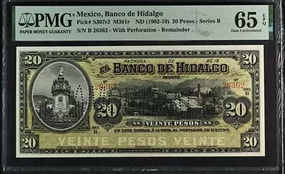 Mexico Banco De Hidalgo P#S307r2 M361r ND(1902-10) 20 Pesos (B) PMG GemUNC65EPQ • $140