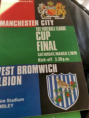 LEAGUE CUP FINAL PROGRAMME 1970 Manchester City V West Brom • £5