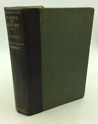 MAKERS OF HISTORY: JOSEPHINE By John S.C. Abbott - 1904 - Napoleon - Biography • $25