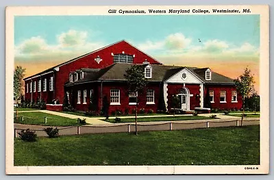 Westminster MD - Gill Gymnasium - Western Marylan College - McDaniel College • $3.25