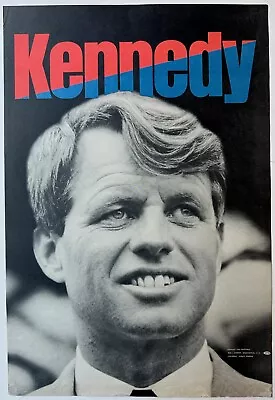 Original 1968 Robert F. Kennedy For President Official 12  X 18  Campaign Poster • $50